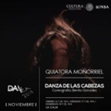 Quiatora Monorriel Estrenará Montaje Donde Las Cabezas Danzarán Con Una Sonoridad I