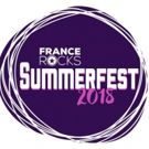 France Rocks SummerFest Reveals June 2018 Line Up