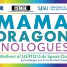 Cast Announced For THE MAMA DRAGON MONOLOGUES