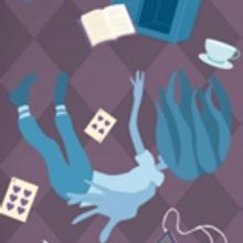 Alliance Presents Twist on ALICE IN WONDERLAND for Middle Schoolers