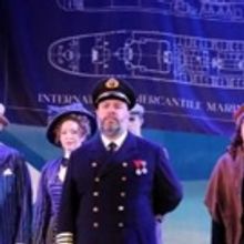 BWW Review: An Emotionally Gripping TITANIC THE MUSICAL at Candlelight Pavilion