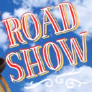 Lyric Stage Presents Sondheim's ROAD SHOW