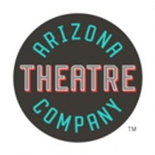 Arizona Theatre Company Opens THINGS I KNOW TO BE TRUE
