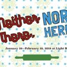 A Host Of People Presents World Premiere Of NEITHER THERE, NOR HERE