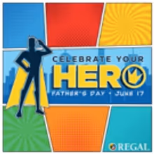 Regal Theaters Celebrates Father's Day with An Exclusive BOGO Offer