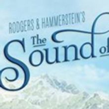 Broadway In Akron Welcomes THE SOUND OF MUSIC