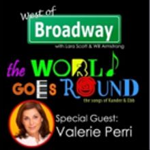 The 'West of Broadway' Podcast Welcomes Valerie Perri from Reprise 2.0's THE WORLD…