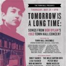 The Milk Carton Kids, Steve Buscemi, Teddy Thompson, & More Join Town Hall's Bob Dylan '63 Event May 24