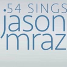 Colton Ryan, Dan DeLuca, and More Join the Cast of 54 Sings Jason Mraz - Full Cast An