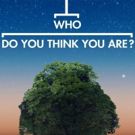 WHO DO YOU THINK YOU ARE? Returns with Josh Duhamel, Mandy Moore, Matthew Morrison &…