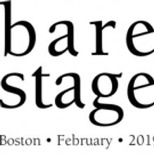 BARE STAGE World Premiere Opens 2/8