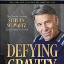 BWW Review: Carol De Giere's Book 'Defying Gravity: The Creative Career of Stephen Sc