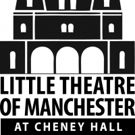 Little Theatre Of Manchester Announces 2019 Season
