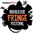The 2018 KeyBank Rochester Fringe Festival Announces 500+ Shows