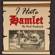I HATE HAMLET Comes to Centers for Performing Arts Bonita Springs