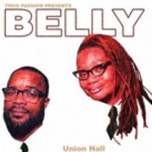 Thug Passion Presents: BELLY (1998) At Union Hall