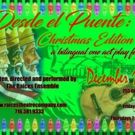 Raices Theatre Company to Present Christmas-Themed DESDE EL PUENTE