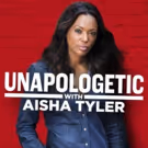 AMC's All-New Talk Show UNAPOLOGETIC WITH AISHA TYLER Debuts Monday, June 4