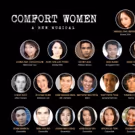 Dimo Kim Musical Theatre Factory Announces the Cast of COMFORT WOMEN