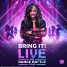 BRING IT! LIVE: The Dance Battle Tour Comes To The North Charleston PAC