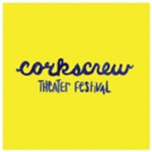 Corkscrew Theater Festival Seeks Submissions for Summer 2018