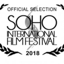 The Ninth Annual SOHO International Film Festival Announces Premiere Films