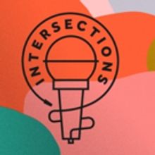 Second Annual Intersections Festival Comes to Seattle This Marcch