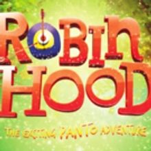 ROBIN HOOD Pantomime Brings Adventure to The Arts Centre, Hounslow