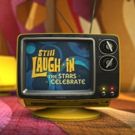 STILL LAUGH-IN: THE STARS CELEBRATE to Premiere on Netflix May 14