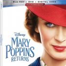 MARY POPPINS RETURNS Heads to Digital 4K Ultra HD, 4K Ultra HD, and Blu-ray
