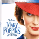 MARY POPPINS RETURNS Heads to Digital 4K Ultra HD, 4K Ultra HD, and Blu-ray