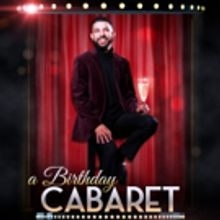 Miguel Luciano's A BIRTHDAY CABARET Premieres In Miami For 3-Night Engagement