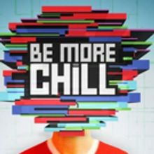 Bid Now on 2 Producer House Seats to BE MORE CHILL, Plus Lunch with Joe Iconis and…