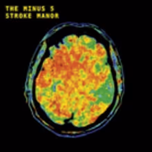 The Minus 5 to Release 'Stroke Manor' and Announce Tour Dates