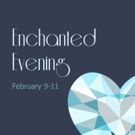 ENCHANTED EVENING at South Bend Civic Theatre