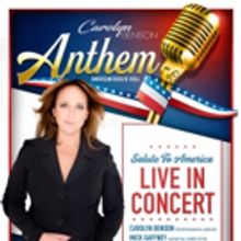 ANTHEM, A New Rock-n-Roll Musical Tribute Honoring Our Armed Forces, Will Tour in 201