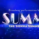 Tickets Now On Sale For SUMMER: THE DONNA SUMMER MUSICAL On Broadway