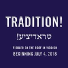 NYTF Announces Spring-Summer Season 2018 Including FIDDLER ON THE ROOF in Yiddish