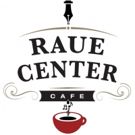 Create, Enjoy & Relax At The Raue Center Café
