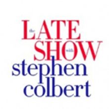 Scoop: Upcoming Guests on THE LATE SHOW WITH STEPHEN COLBERT, 3/5-3/8