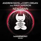 Andrew Rayel & Corti Organ & Max Cameron Release New Track NEW DAWN