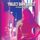 BWW Interview: Lauren Morris of PROJECT DAWN at Horizon Theatre