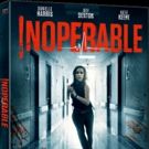 Get Trapped In Danielle Harris' INOPERABLE on DVD and VOD 2/6