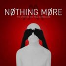 Nothing More Drops New 'Do You Really Want It' Video