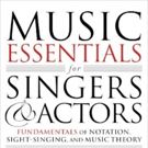 Andrew Gerle Releases 'Music Essentials For Singers And Actors: Fundamentals Of…