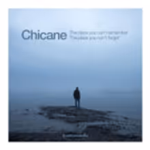Chicane Emerges with Seventh Studio Album THE PLACE YOU CAN'T REMEMBER, THE PLACE YOU CAN'T FORGET