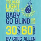Duke City Repertory Theatre Presents TOO MUCH LIGHT MAKES THE BABY GO BLIND