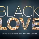 Breaking Glass Embraces OWN's Touching Series BLACK LOVE, On VOD Today