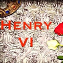Pigeon Creek Shakespeare Presents New Adaptation Of HENRY VI