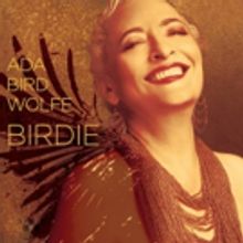 Soulful Debut From Ada Bird Wolfe, 'Birdie' Holds CD Release Party At Vitello's